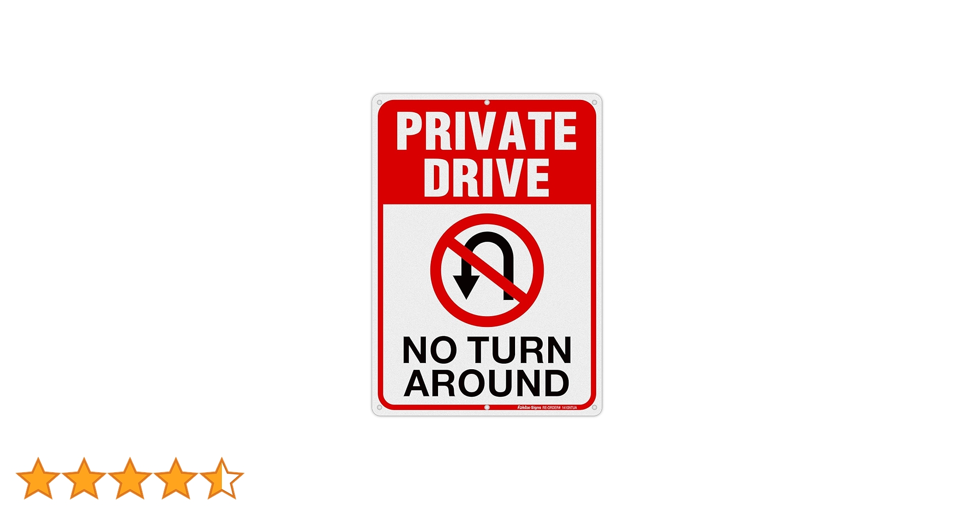 ●NO TURN AROUND Amazon.com: 1PC No Turn Around Driveway Sign, 13 x 9 Inches